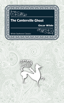 The Canterville Ghost, a short story by Oscar Wilde